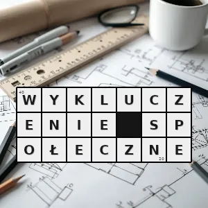 Hasło krzyżówkowe zjwisko wielowymiarowe oznaczające sytuację w której jednostka będąca członkiem społeczeństwa z przyczyn leżących poza jej kontrolą nie może uczestniczyć w życiu gospodarczym politycznym i kultur - wykluczenie społeczne – rozwiązanie, synonimy, podpowiedzi i definicje krzyżówkowe